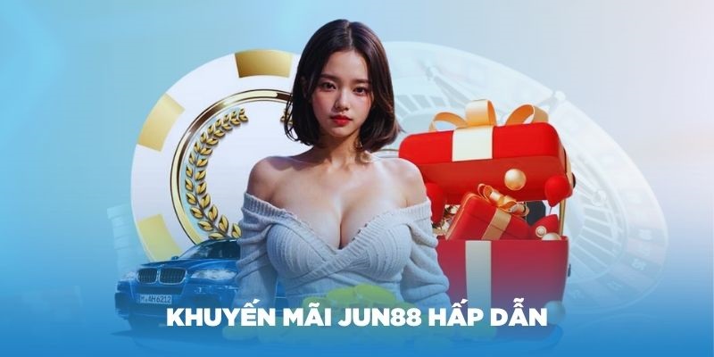 Cách nhận thưởng nạp 5% từ Jun88